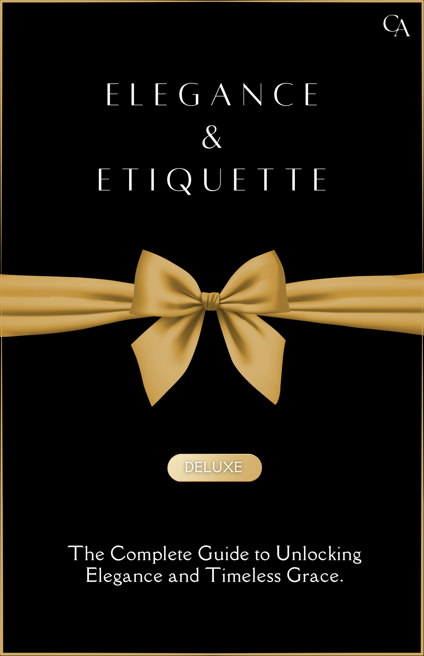 Elegance & Etiquette Deluxe